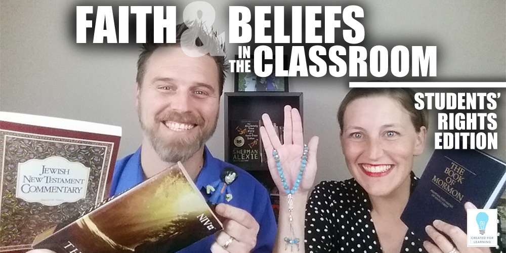 Faith and Beliefs in the Classroom: Students’ Rights Edition (Episode 66)