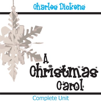 A CHRISTMAS CAROL Unit Plan - Novel Study Bundle (Dickens) - Literature ...